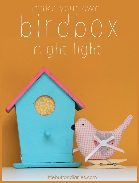 birdbox nightlight little button diaries tutorial